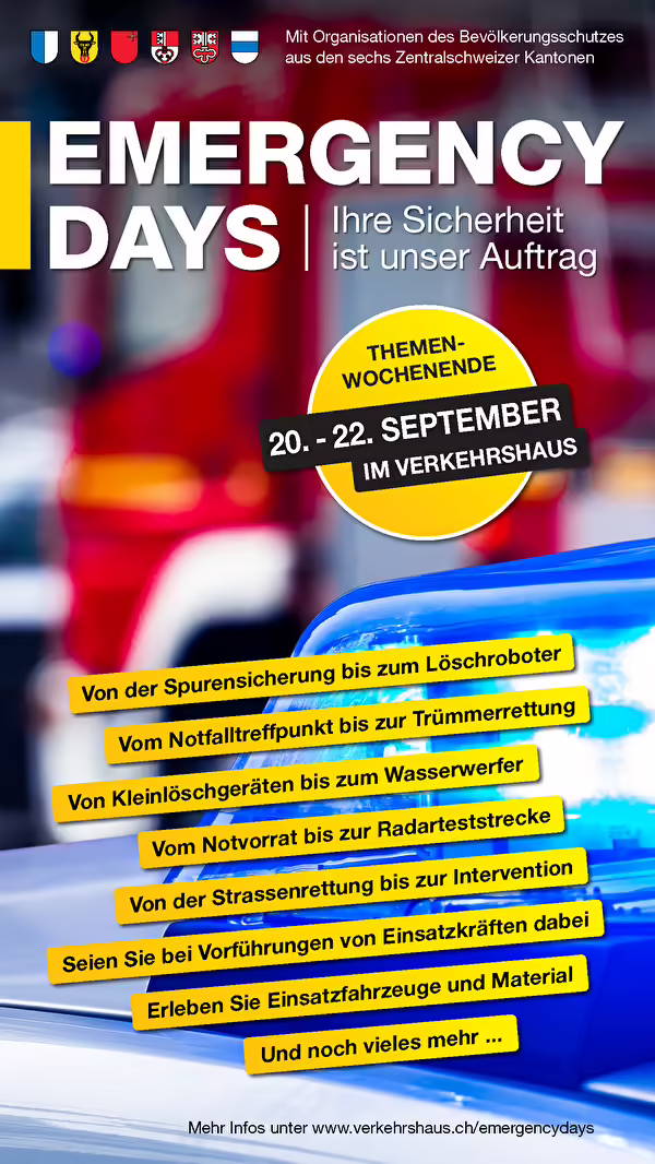 Emergency Days: Zentralschweizer Bevölkerungsschutz hautnah erleben!