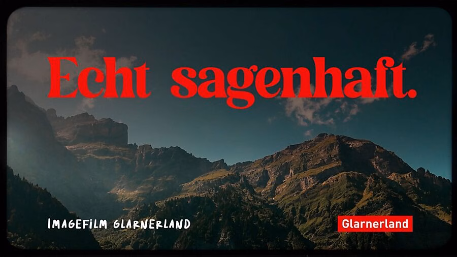 Echt sagenhaft: Glarnerland zeigt sich neu im aufregenden Imagefilm!